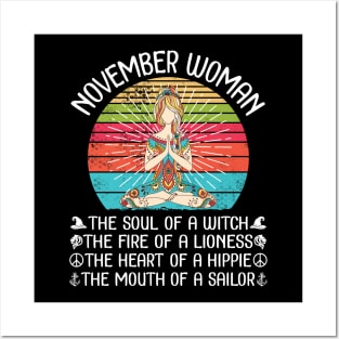 November Woman The Soul Of A Witch The Fire Of A Lionesss The Heart Of A Hippie Mouth Of A Sailor Posters and Art